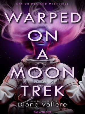 cover image of Warped on a Moon Trek